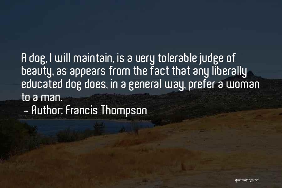 Francis Thompson Quotes 802502