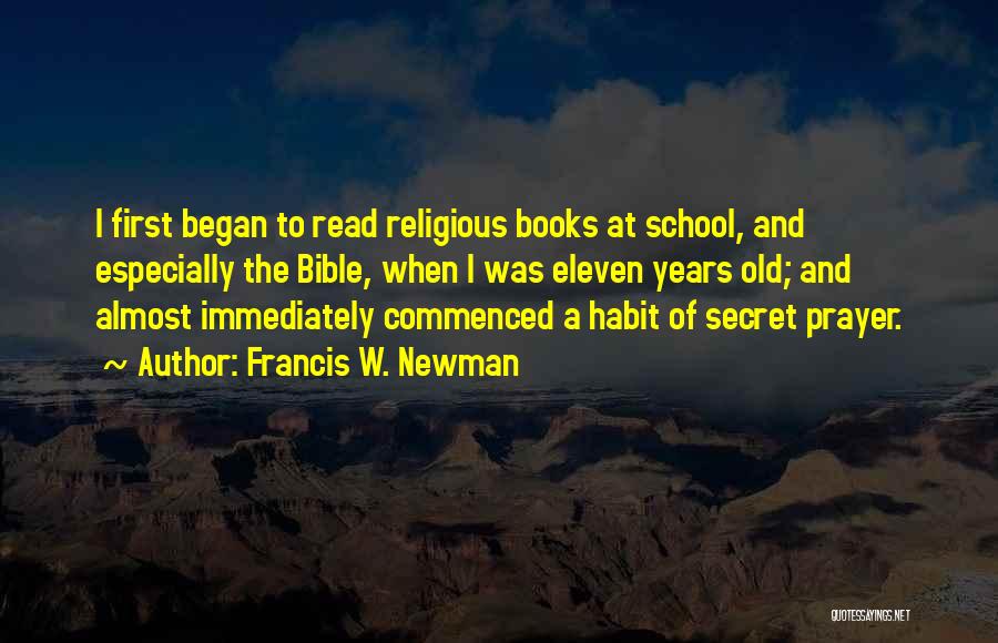 Francis W. Newman Quotes 1523161