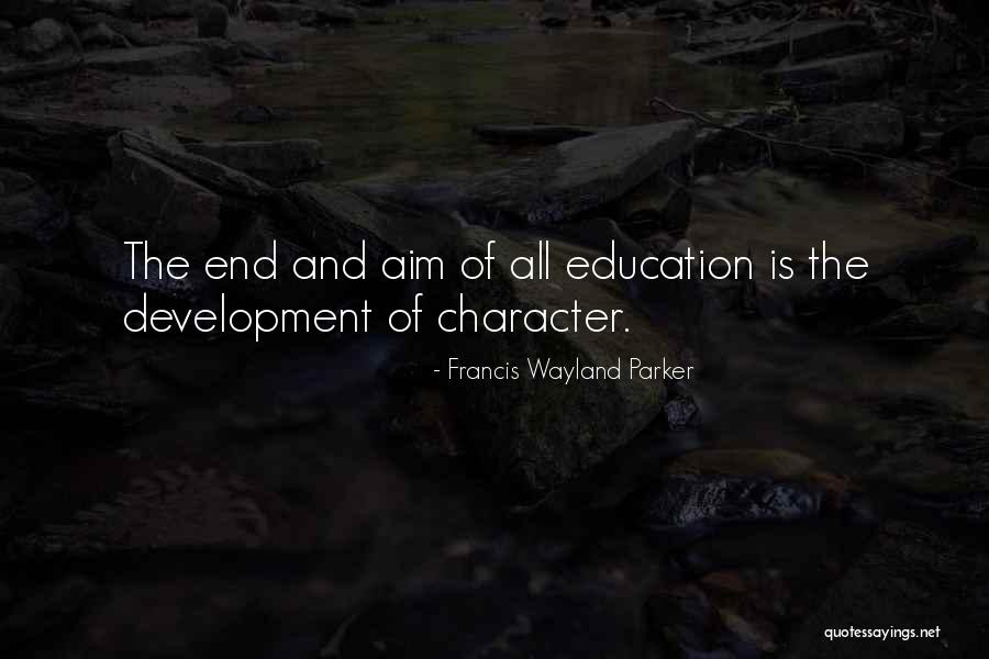 Francis Wayland Quotes By Francis Wayland Parker Francis Wayland Quotes By Francis Wayland Parker