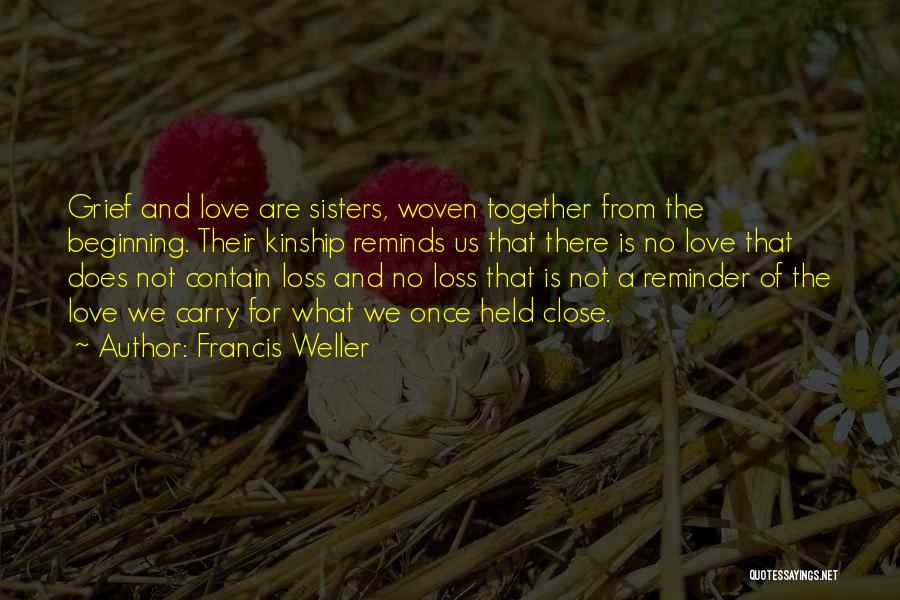 Francis Weller Quotes 2203864