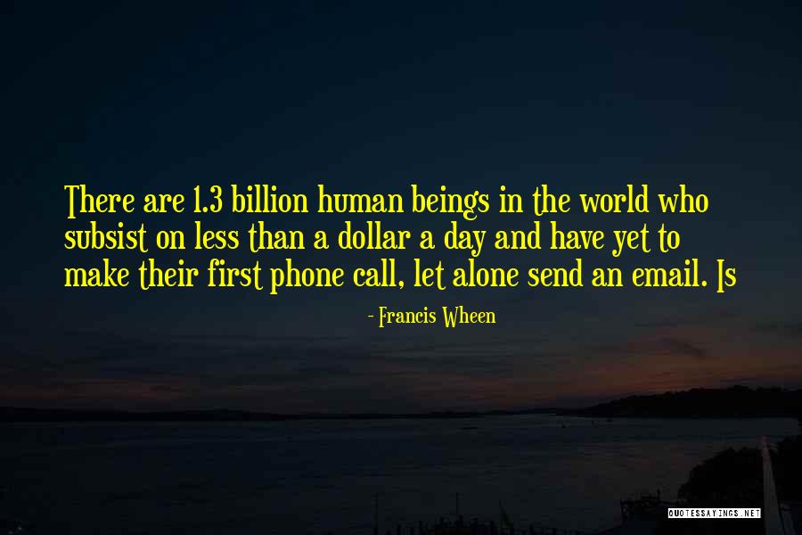 Francis Wheen Quotes 499379 Francis Wheen Quotes 499379