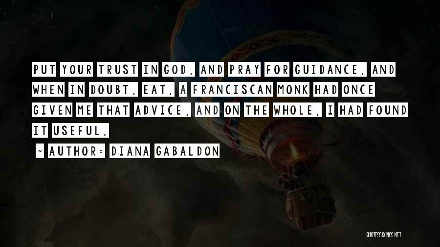 Franciscan Quotes By Diana Gabaldon