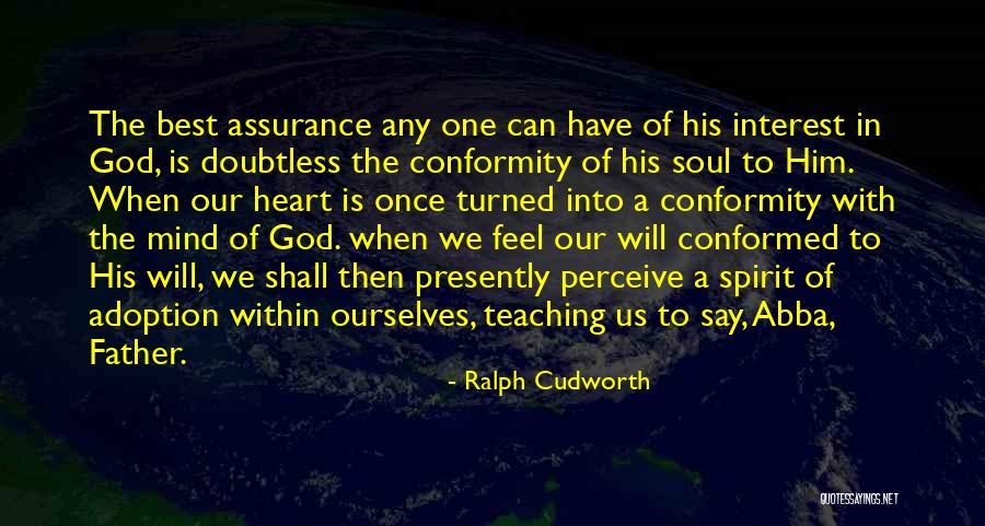 Franciscan Ware Quotes By Ralph Cudworth Franciscan Ware Quotes By Ralph Cudworth