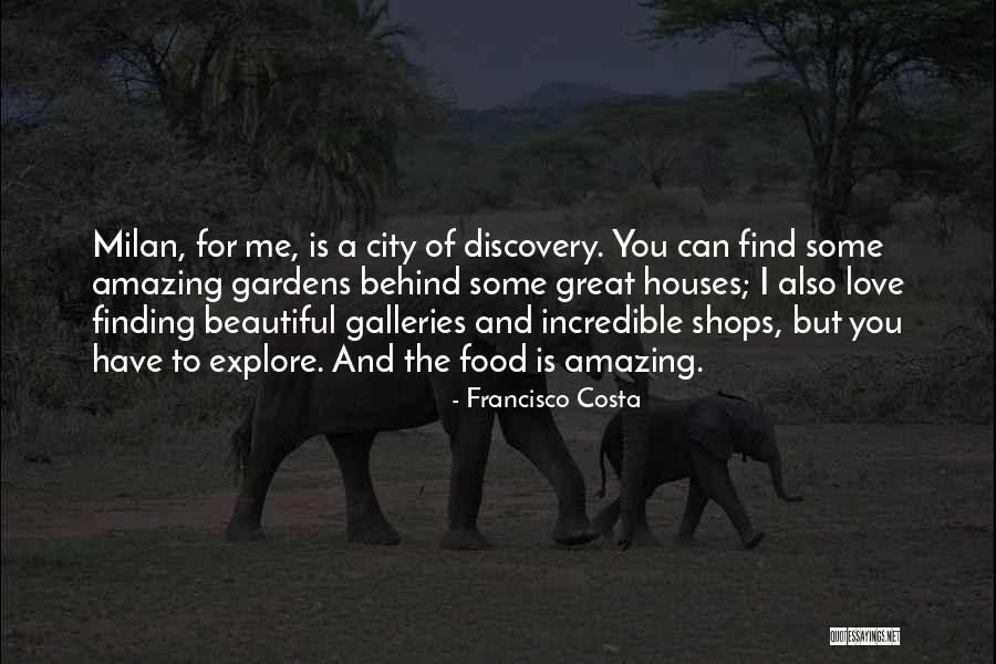 Francisco Costa Quotes 1383016 Francisco Costa Quotes 1383016