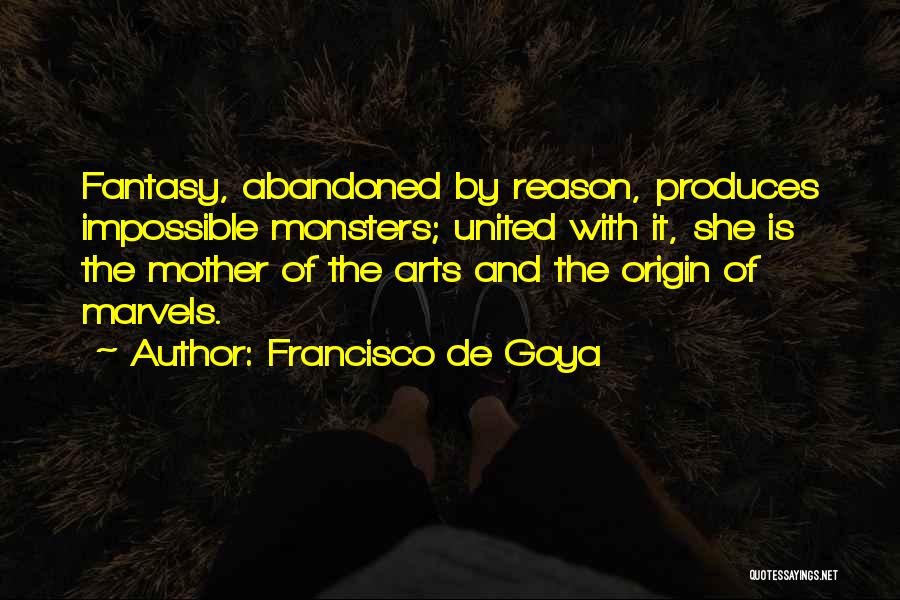 Francisco De Goya Quotes 652602