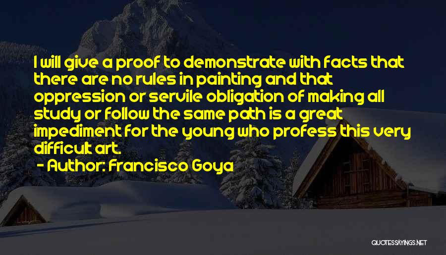 Francisco Goya Quotes 1540105