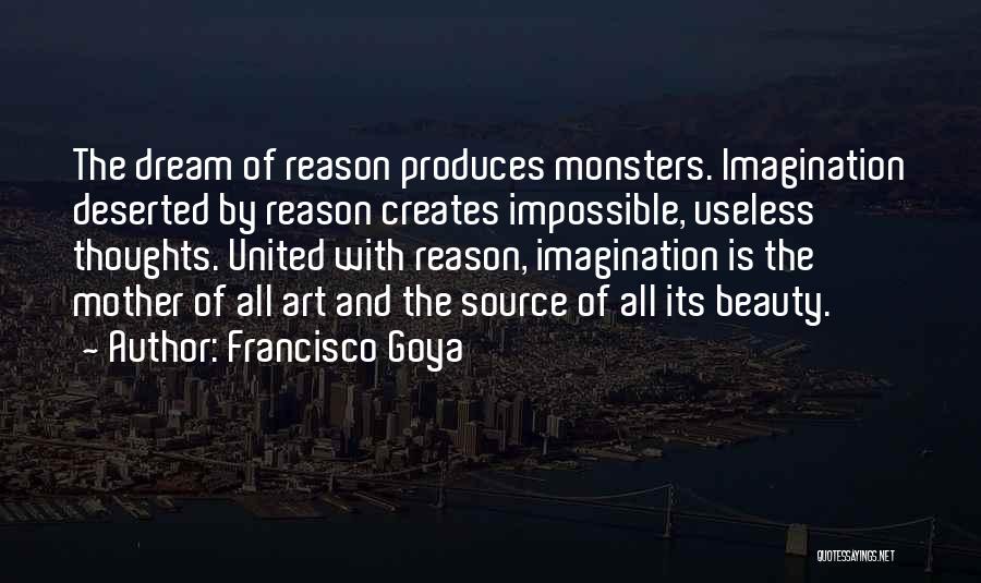 Francisco Goya Quotes 1750836