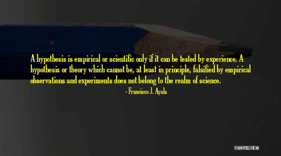 Francisco J. Ayala Quotes 1104940 Francisco J. Ayala Quotes 1104940