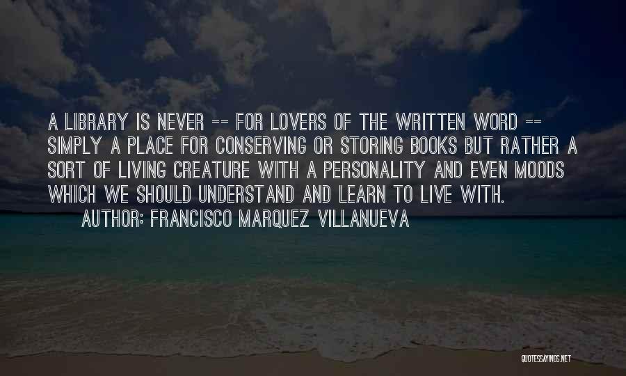 Francisco Marquez Villanueva Quotes 900478