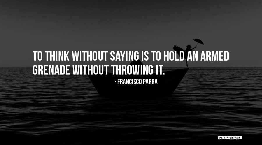 Francisco Parra Quotes 1110472 Francisco Parra Quotes 1110472