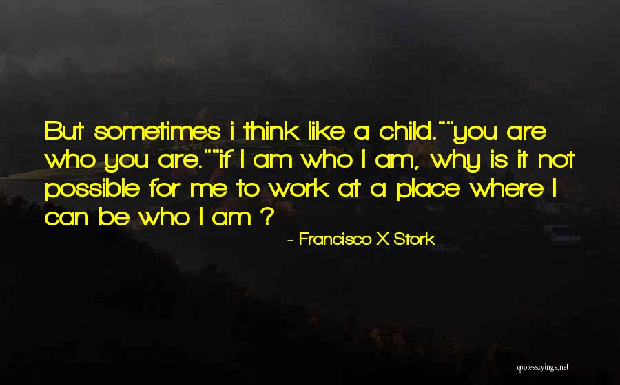 Francisco X Stork Quotes 1987991 Francisco X Stork Quotes 1987991