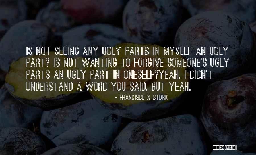 Francisco X Stork Quotes 2092758 Francisco X Stork Quotes 2092758
