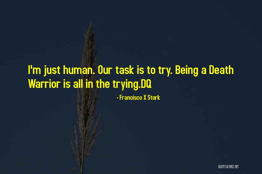 Francisco X Stork Quotes 214589 Francisco X Stork Quotes 214589