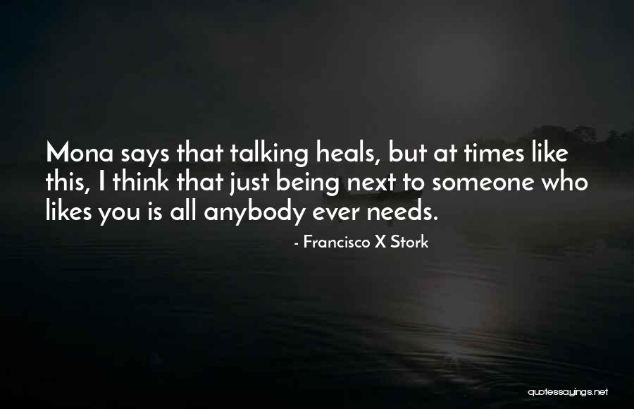 Francisco X Stork Quotes 357306 Francisco X Stork Quotes 357306