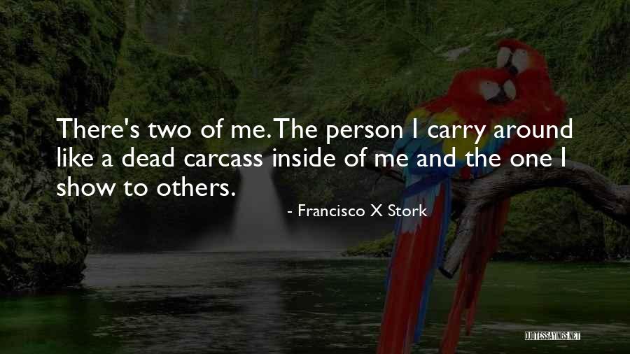 Francisco X Stork Quotes 406458 Francisco X Stork Quotes 406458