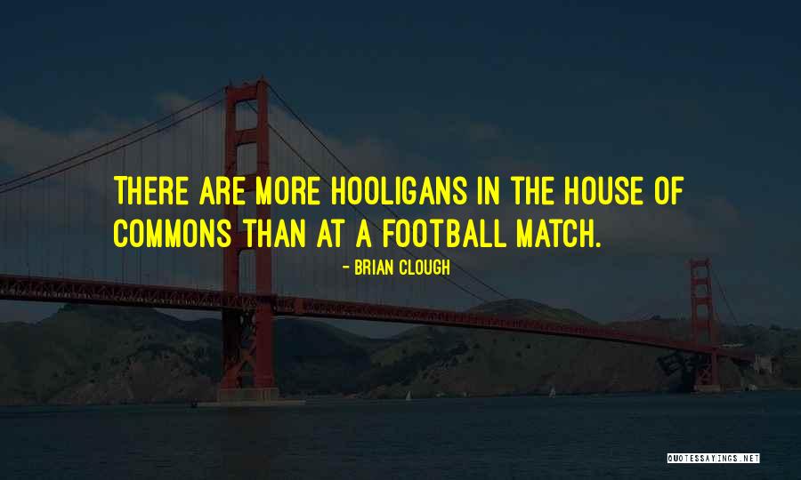 Franciscus Sylvius Quotes By Brian Clough Franciscus Sylvius Quotes By Brian Clough