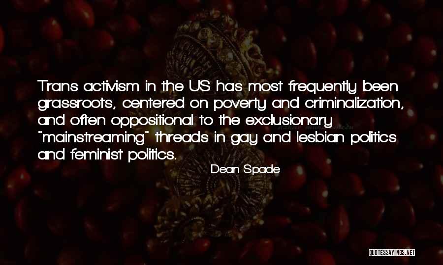 Franciskus B N Quotes By Dean Spade Franciskus B N Quotes By Dean Spade