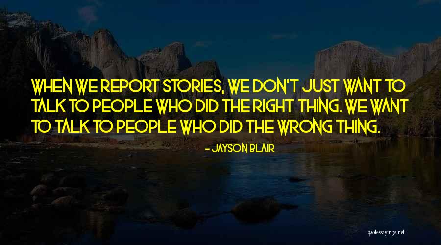 Franciso Quotes By Jayson Blair Franciso Quotes By Jayson Blair