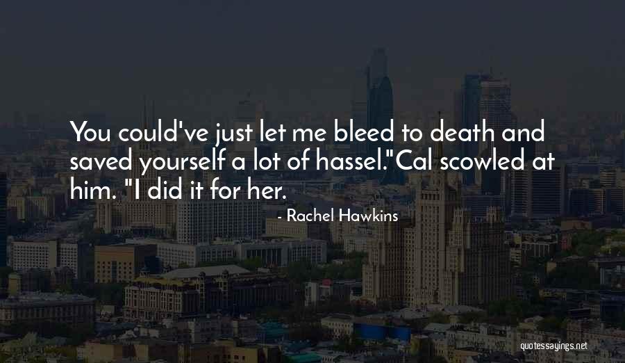 Franciszka Themerson Quotes By Rachel Hawkins Franciszka Themerson Quotes By Rachel Hawkins