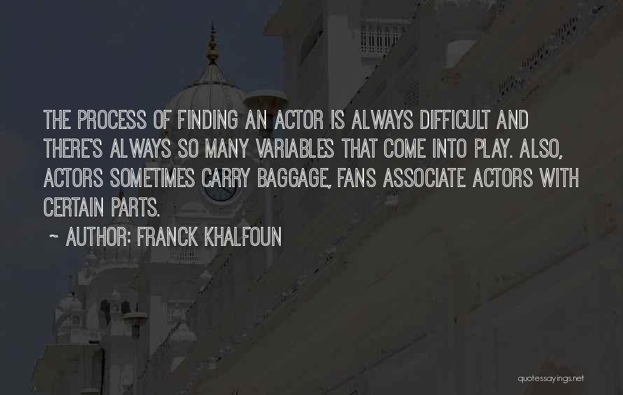 Franck Khalfoun Quotes 2202553