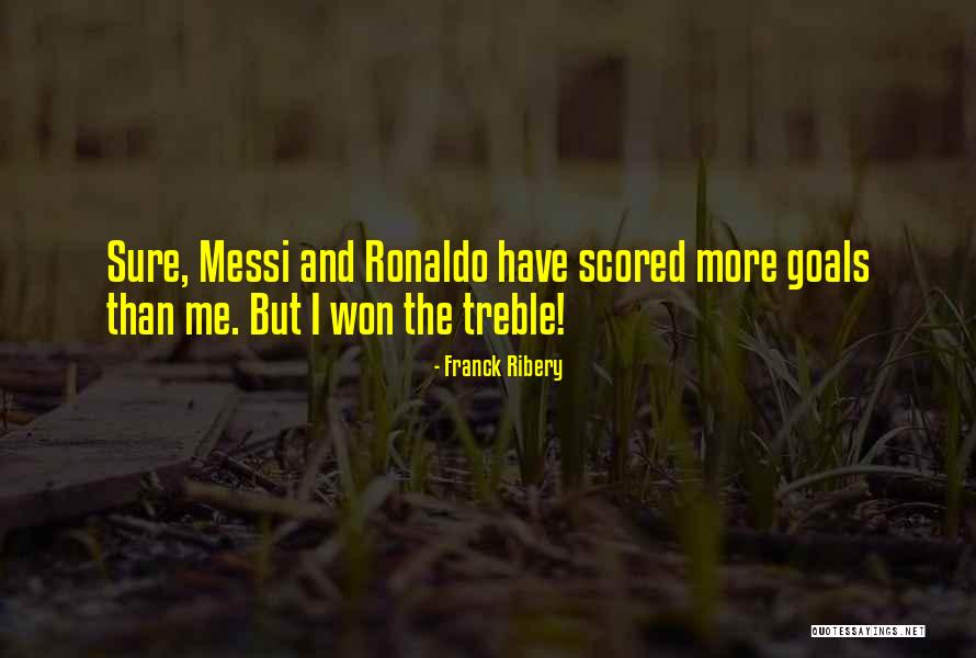 Franck Quotes By Franck Ribery Franck Quotes By Franck Ribery