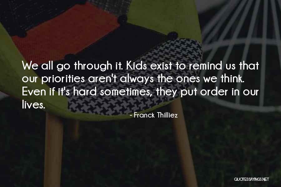 Franck Quotes By Franck Thilliez Franck Quotes By Franck Thilliez