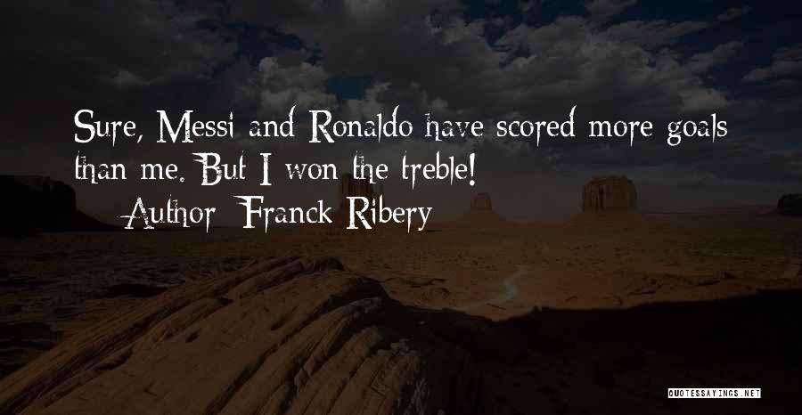 Franck Ribery Quotes 1196062