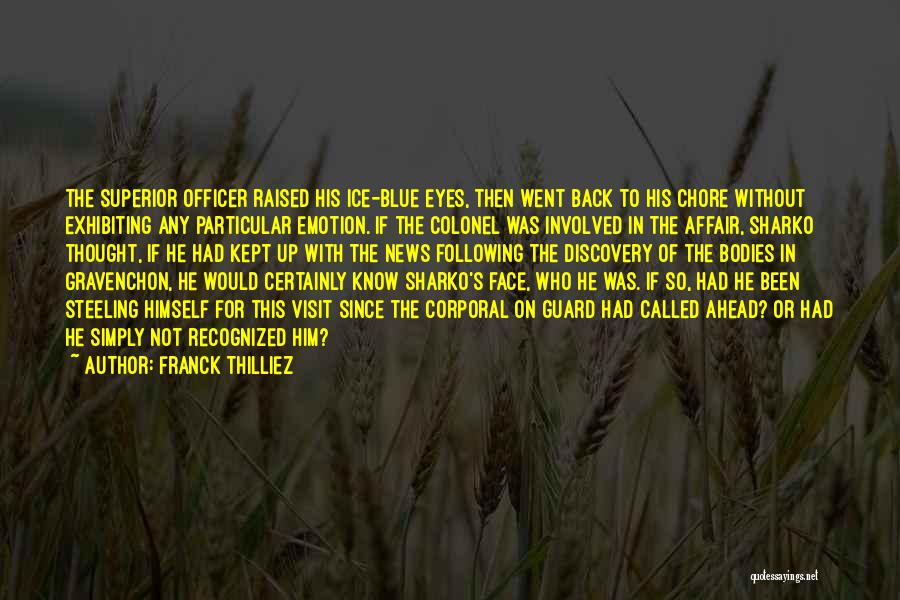 Franck Thilliez Quotes 448142
