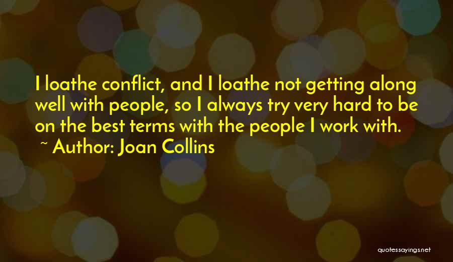 Francky Lofficial Quotes By Joan Collins