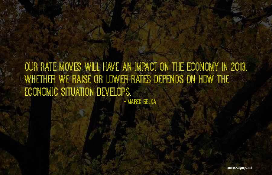 Francky Rivers Quotes By Marek Belka Francky Rivers Quotes By Marek Belka
