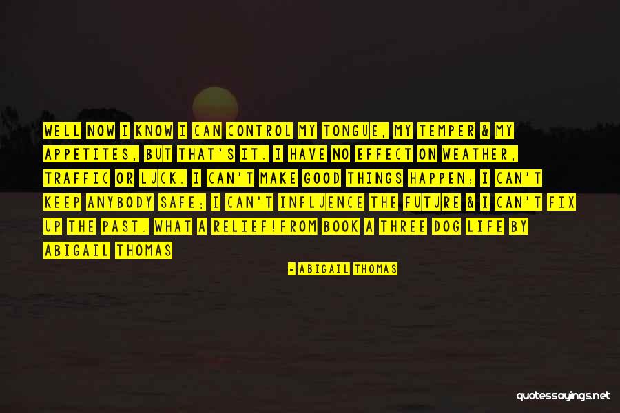 Franco Cozzo Quotes By Abigail Thomas Franco Cozzo Quotes By Abigail Thomas