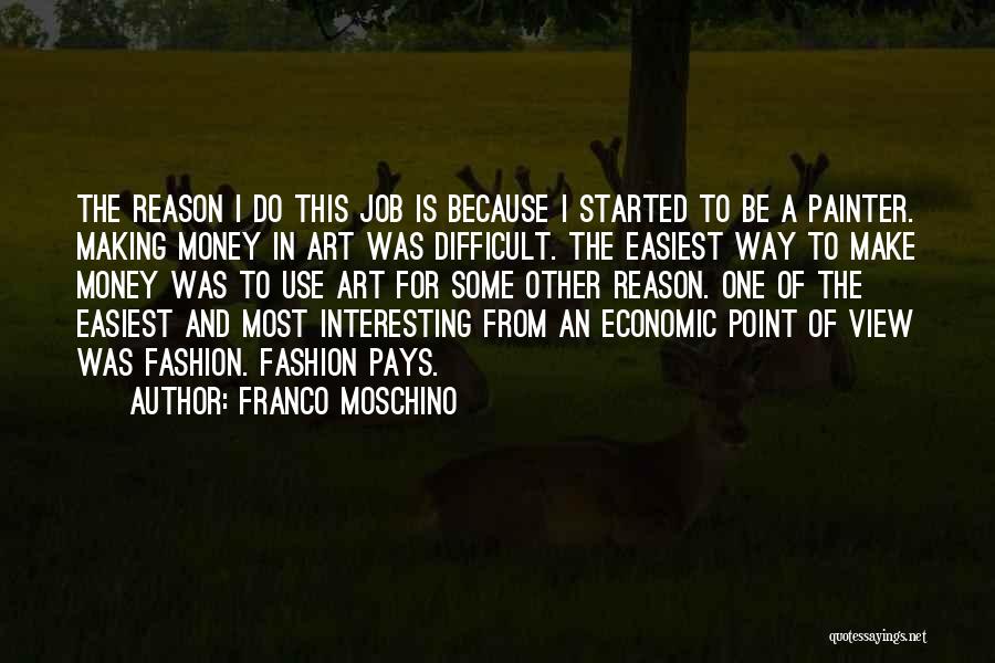 Franco Moschino Quotes 1656071