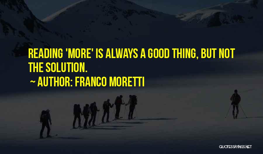 Franco Quotes By Franco Moretti