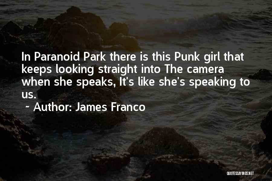 Franco Quotes By James Franco