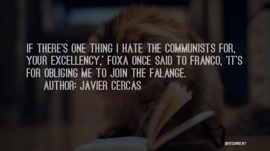 Franco Quotes By Javier Cercas