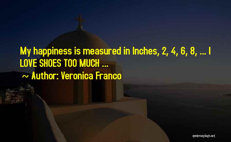 Franco Quotes By Veronica Franco