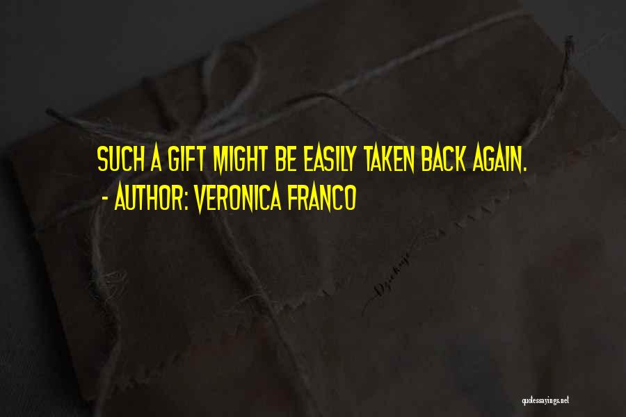 Franco Quotes By Veronica Franco