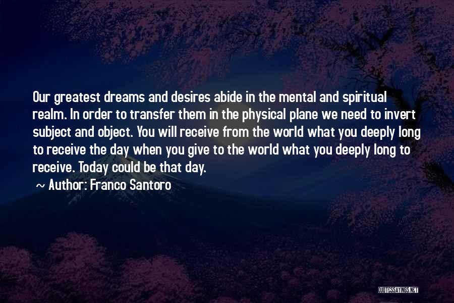 Franco Santoro Quotes 1847719