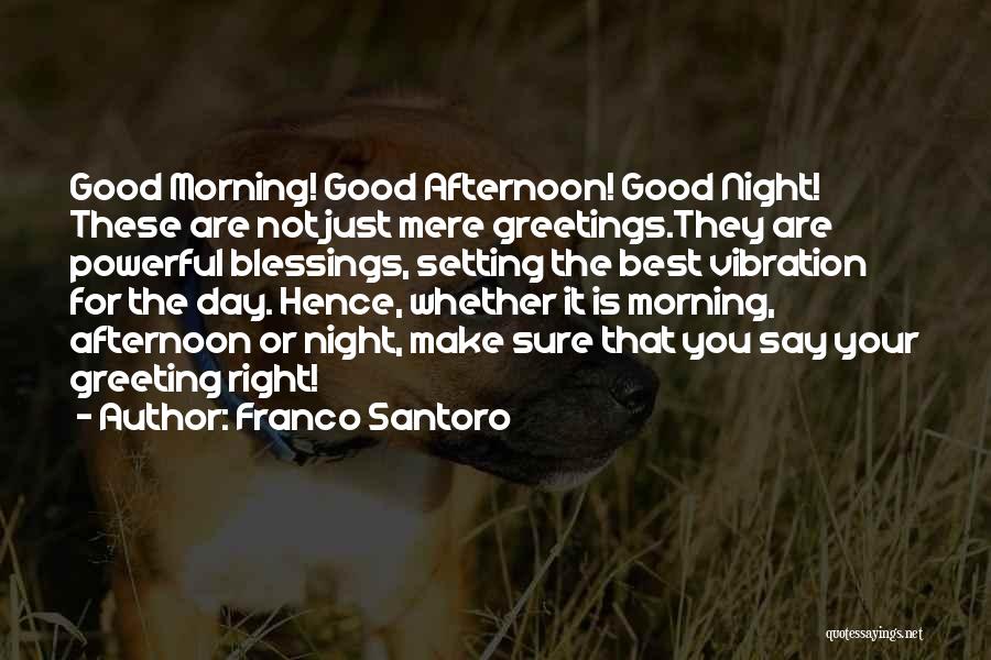 Franco Santoro Quotes 956393