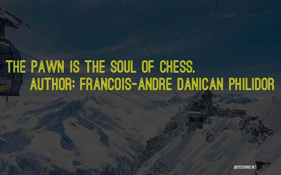 Francois-Andre Danican Philidor Quotes 1035727