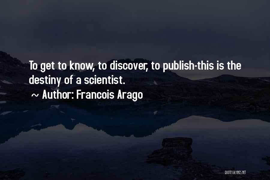 Francois Arago Quotes 2107744