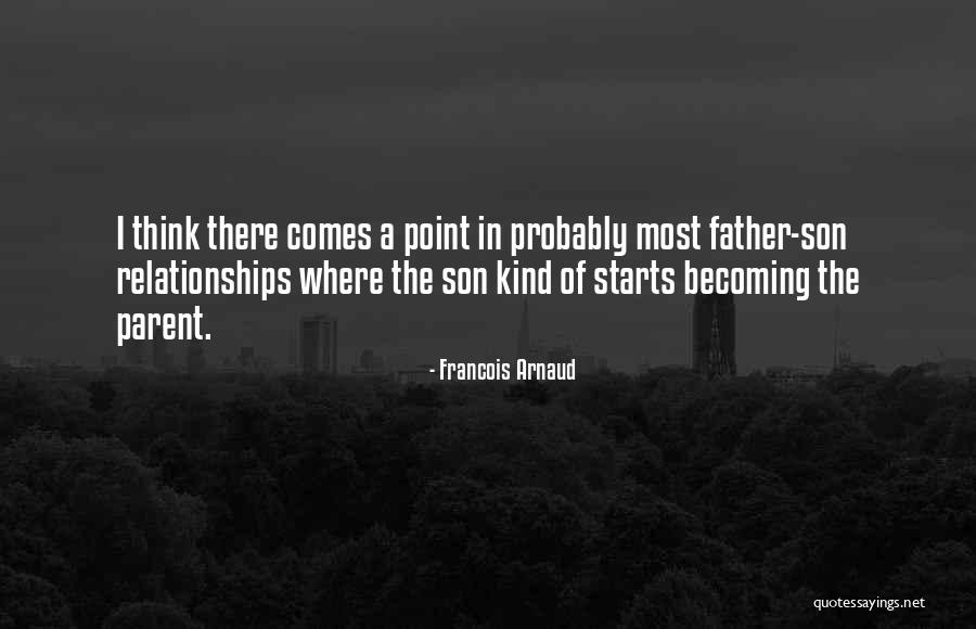 Francois Arnaud Quotes 2206801 Francois Arnaud Quotes 2206801