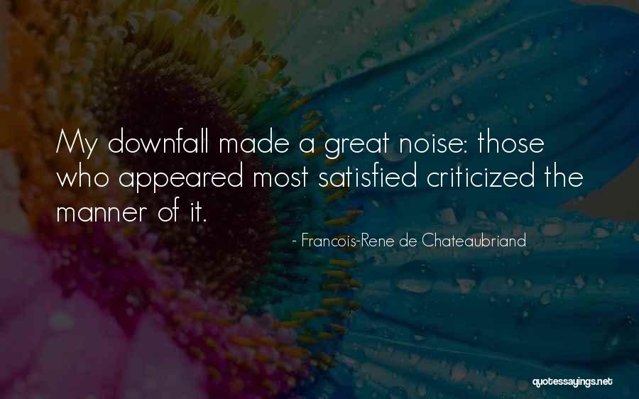 Francois Chateaubriand Quotes By Francois-Rene De Chateaubriand Francois Chateaubriand Quotes By Francois-Rene De Chateaubriand
