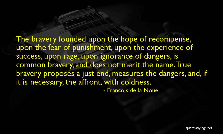 Francois De La Noue Quotes 1277039 Francois De La Noue Quotes 1277039