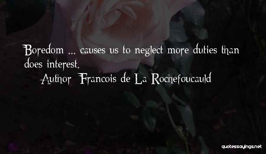 Francois De La Rochefoucauld Quotes 1186599