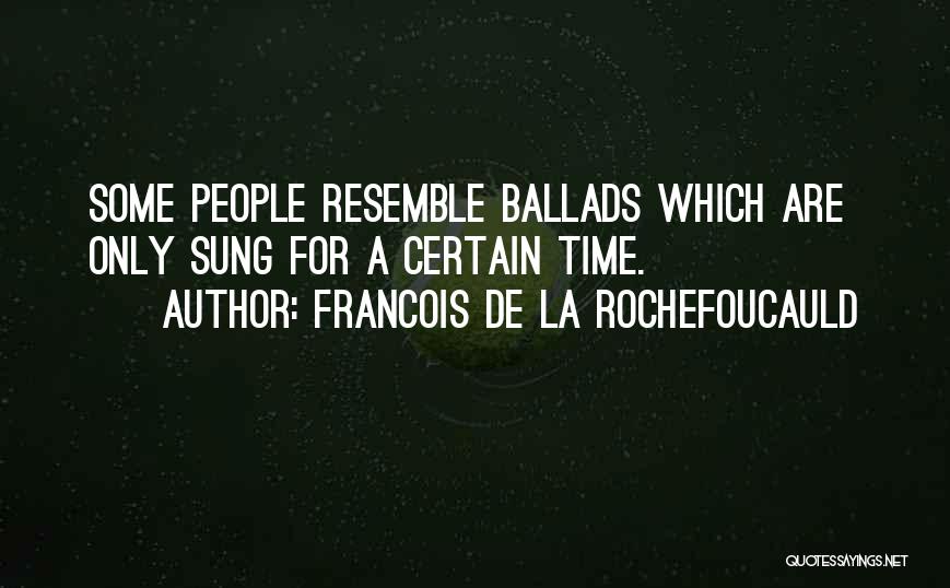 Francois De La Rochefoucauld Quotes 207593