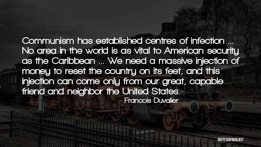 Francois Duvalier Quotes 1857337 Francois Duvalier Quotes 1857337