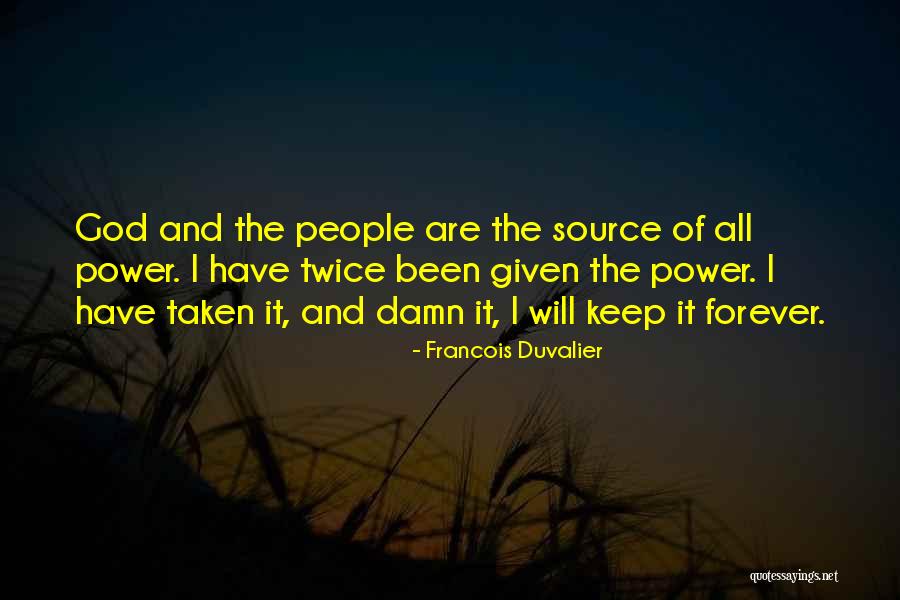 Francois Duvalier Quotes 1894548 Francois Duvalier Quotes 1894548