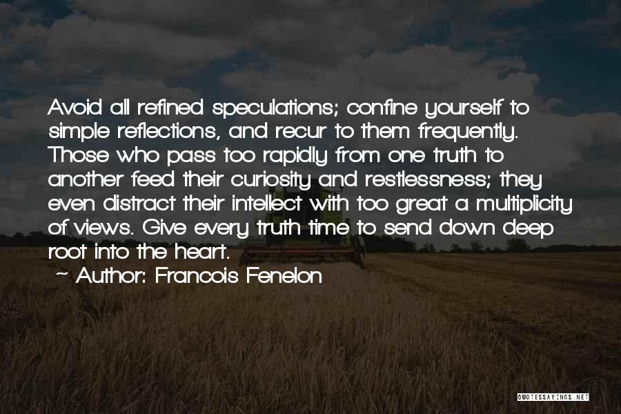 Francois Fenelon Quotes 324941