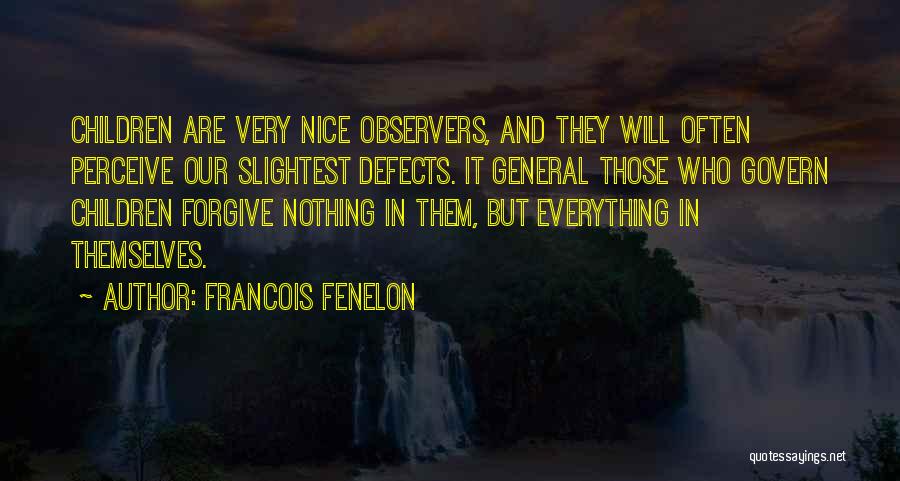 Francois Fenelon Quotes 919078